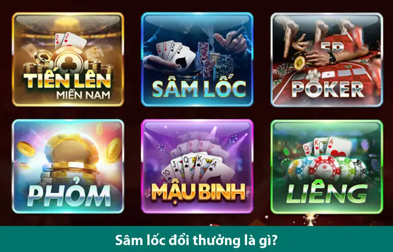 Luật chơi, mẹo và kỹ năng chơi Sâm lốc đổi thưởng hiệu quả trên trừng ván bài